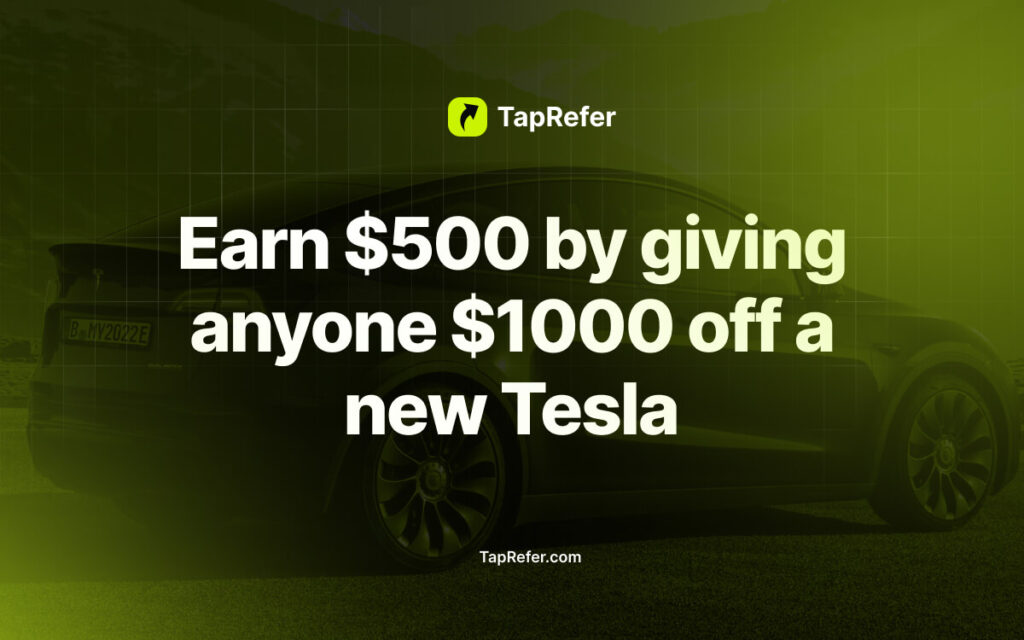 Tesla Referral Program Model Y incentives and benefits Taprefer blog