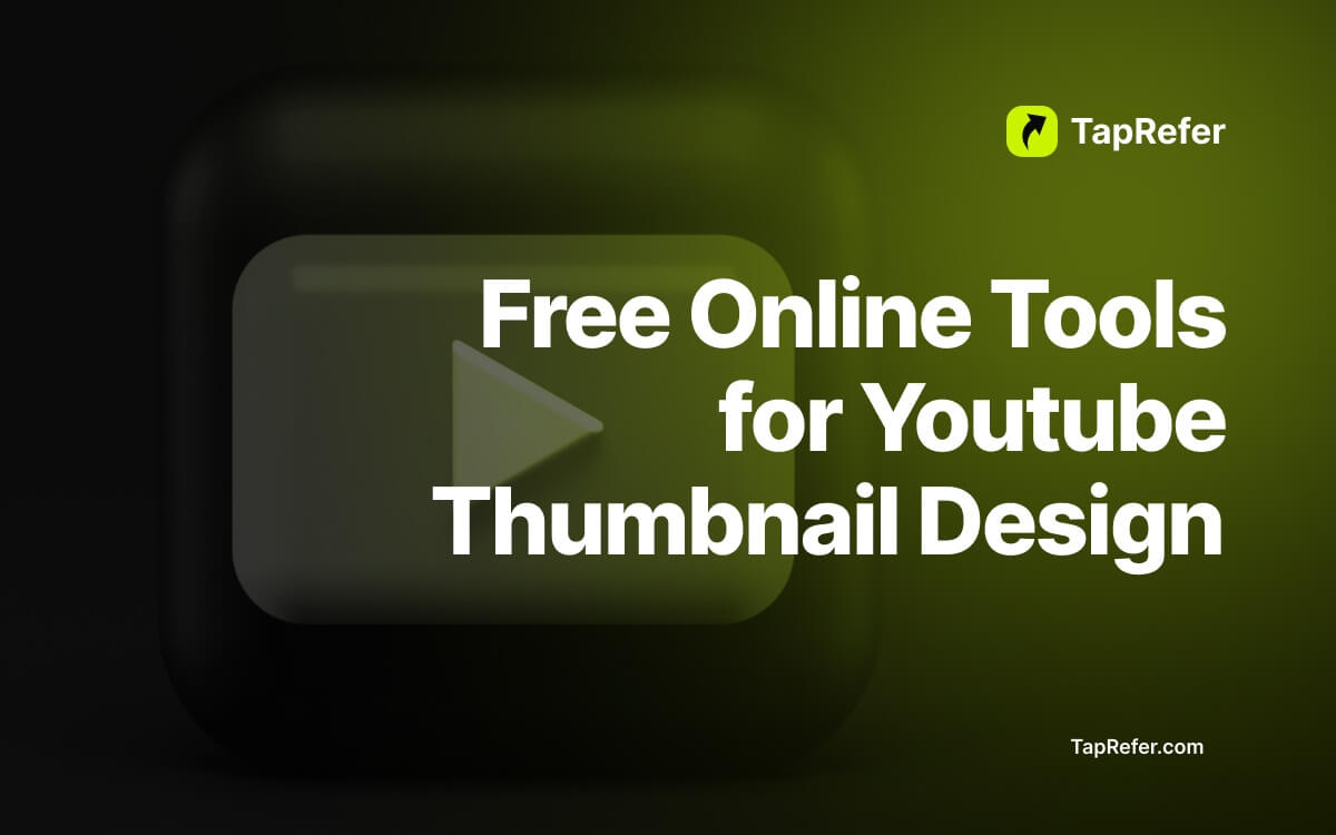 Free Youtube thumbnail design tools - TapRefer