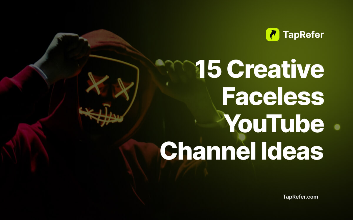 15 Creative Faceless YouTube Channel Ideas TapRefer