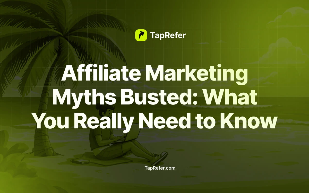 Affiliate Marketing Myths Busted- What You Really Need to Know
