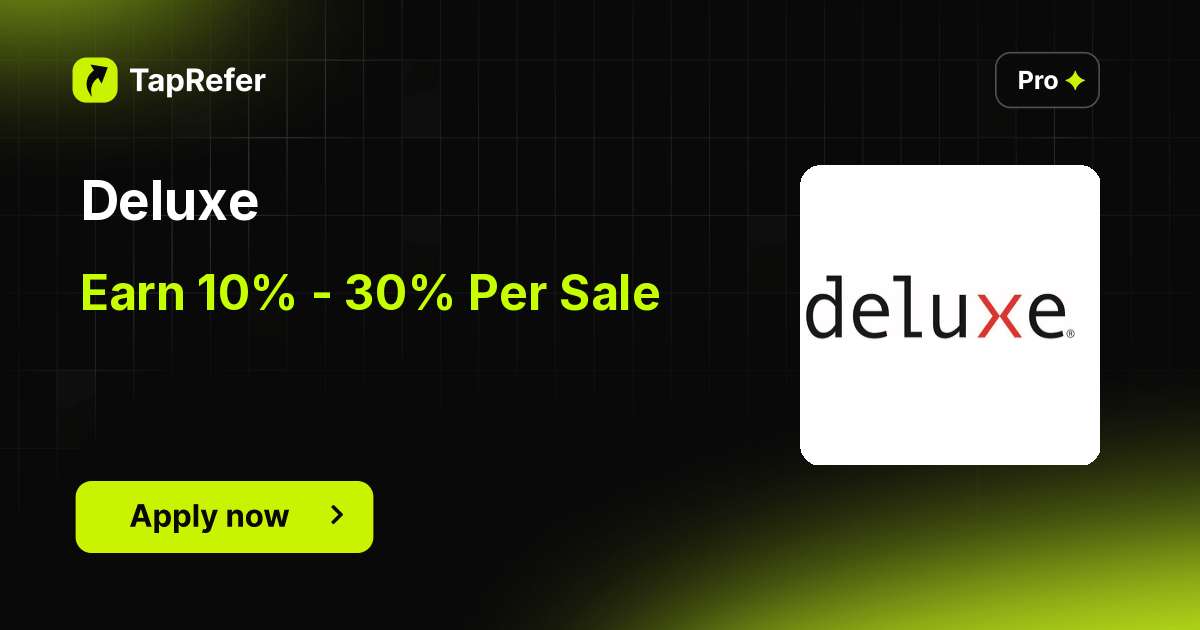 Delux Program Deluxe Affiliate Program - 10% - 30% Per Sale - TapRefer