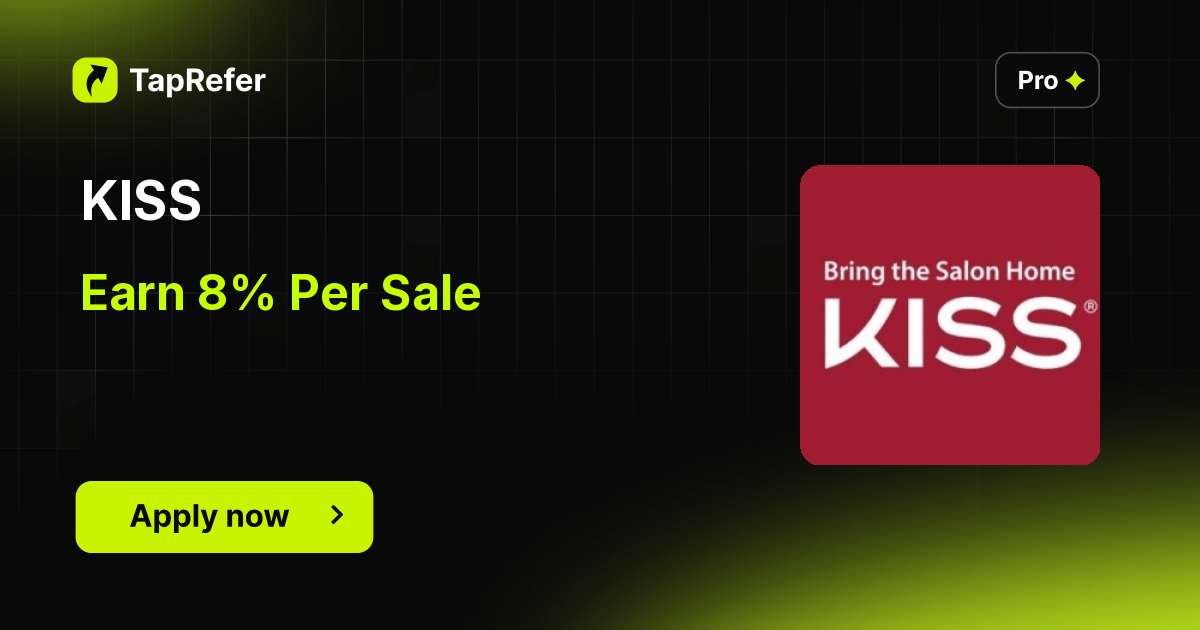 KISS Affiliate Program - 8% Per Sale - TapRefer