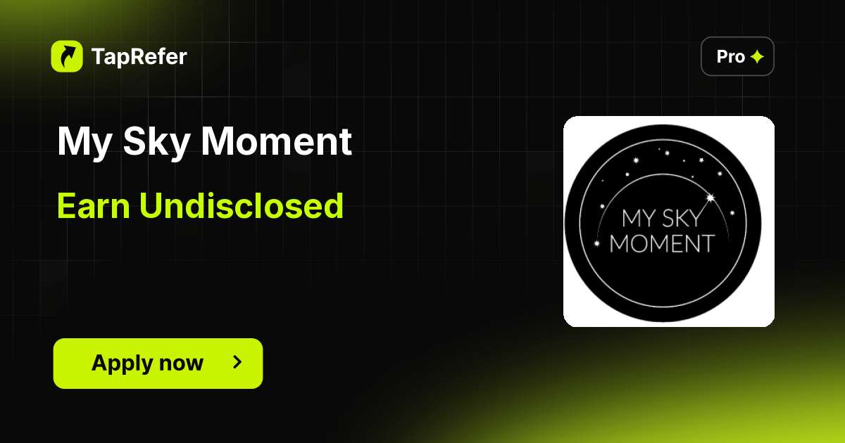 My Sky Moment Affiliate Program - Undisclosed - TapRefer
