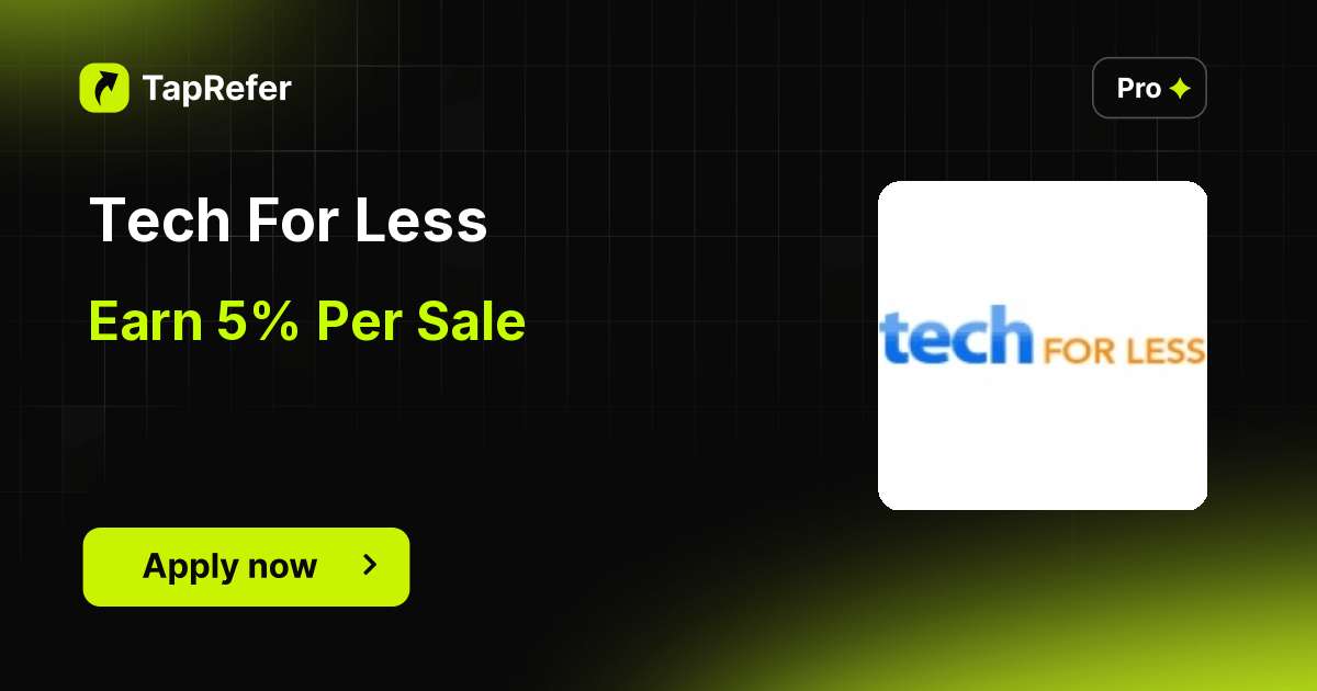 Techfor Less Store Tech For Less Affiliate Program - 5% Per Sale - TapRefer