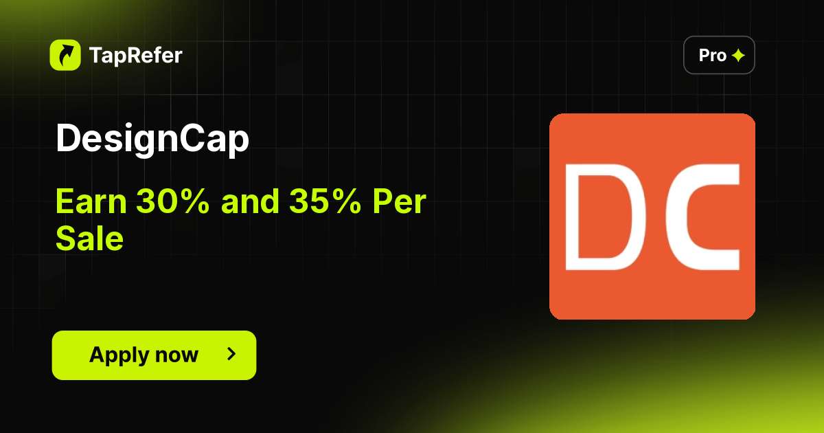 DesignCap Affiliate Program - 30% And 35% Per Sale - TapRefer