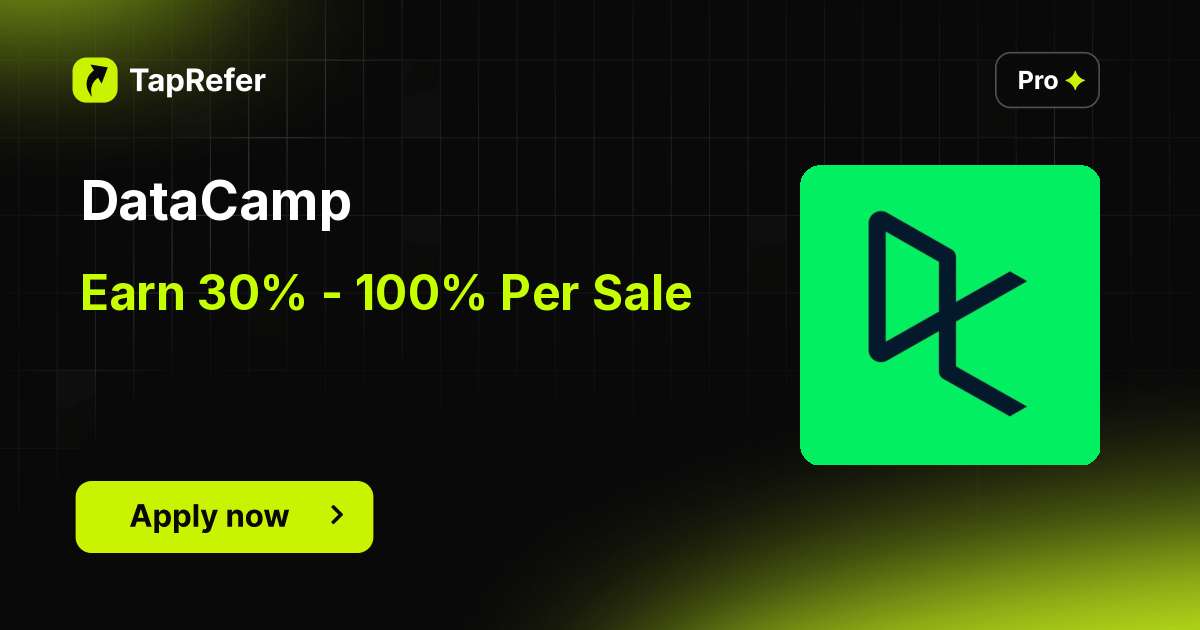DataCamp Affiliate Program - 30% - 100% Per Sale - TapRefer