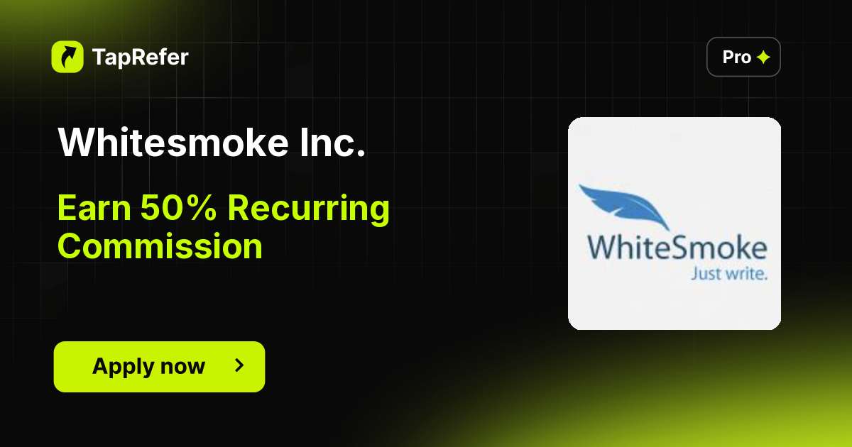 Whitesmoke Inc. Affiliate Program - 50% Recurring Commission - TapRefer