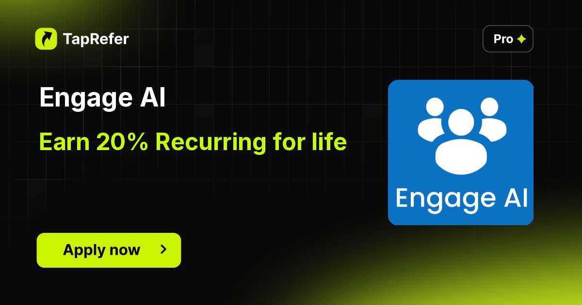 Engage AI Affiliate Program - 20% Recurring For Life - TapRefer